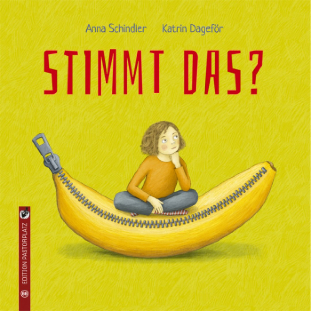 STIMMT DAS                Ein Bilderbuch für Kinder ab fünf Jahre
